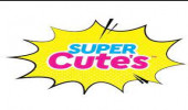 SUPER CUTE'S
